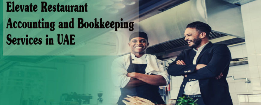 Elevate Restaurant-Accounting-and-Bookkeeping-services in Dubai UAE