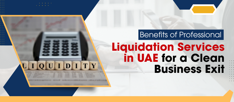 Liquidation services in UAE